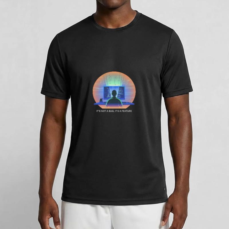 its not a bug its a feature Programmierer Software Männer Funktions-T-Shirt