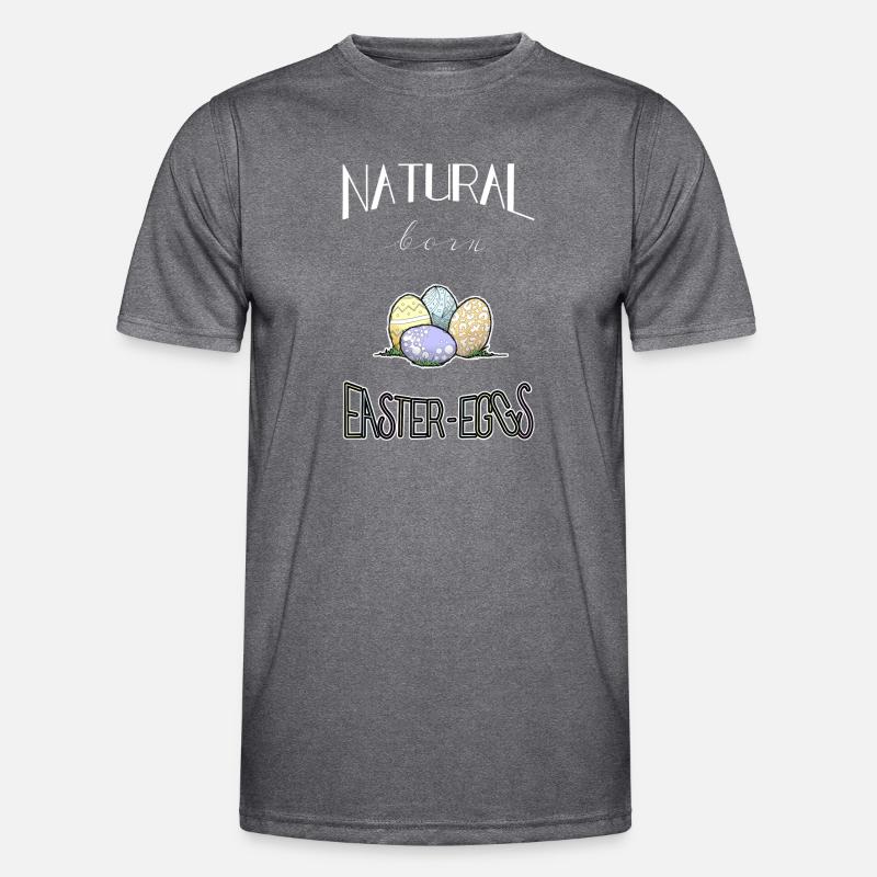Natural born Easter Eggs for Easter Men's Functional T-Shirt