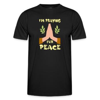 I'm praying for Peace - Men's Functional T-Shirt - black - Front - AI Model Male 178 dark (178cm)