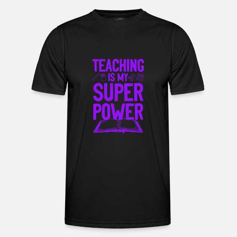 teachers learn superpower Men's Functional T-Shirt