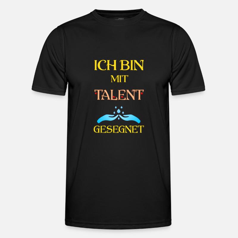 Ich bin mit Talent gesegnet Männer Funktions-T-Shirt