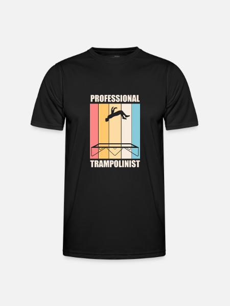 Trampolinspringen Ironisches Zitat Trampolinist - Männer Funktions-T-Shirt - Schwarz