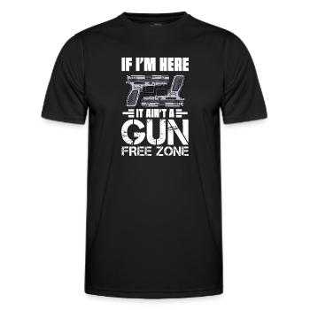 If I'm Here It Ain't A Gun Free Zone - Men's Functional T-Shirt - black - Front - AI Model Male 178 dark (178cm)