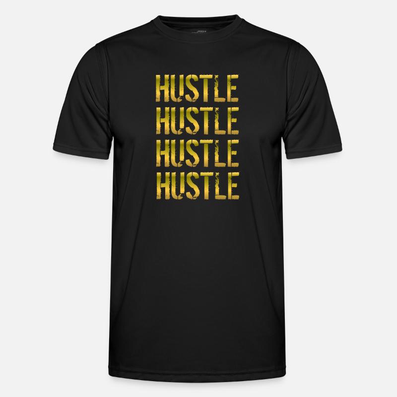 Hustle Hustle Hustle Hustle Gift - Men's Functional T-Shirt - black