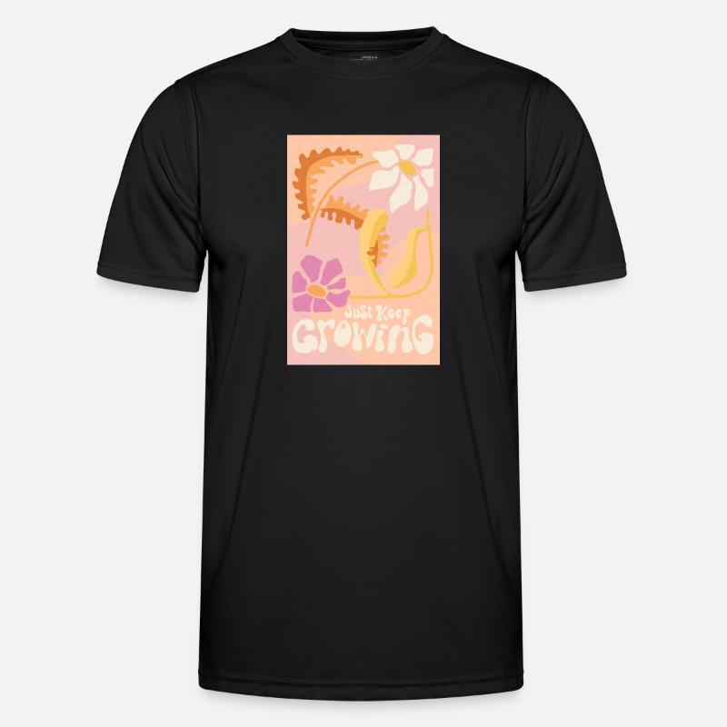 Wachsen Sie einfach weiter - Männer Funktions-T-Shirt - Schwarz