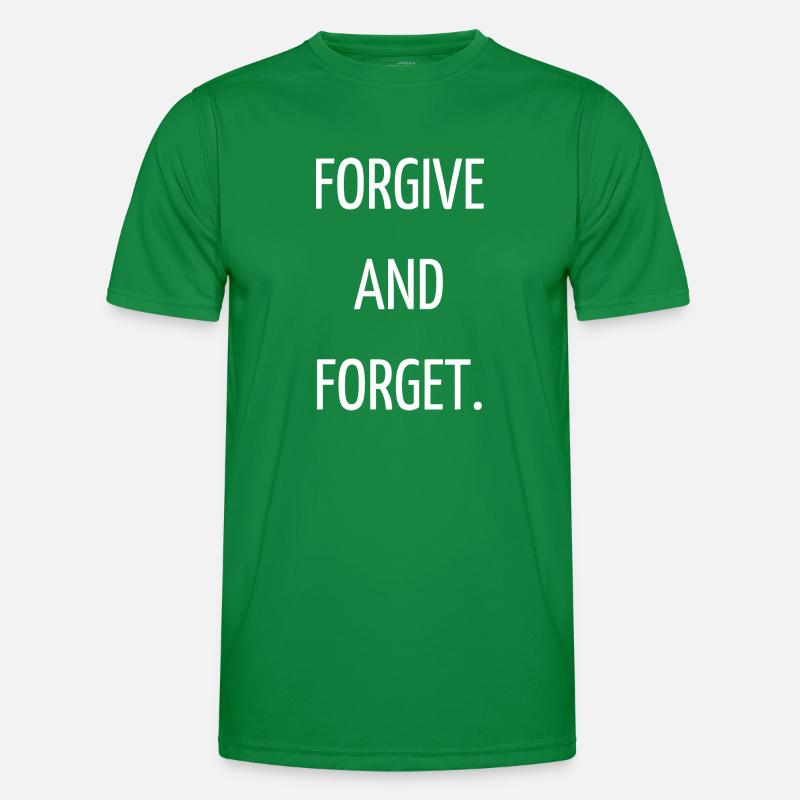 Forgive and forget Men's Functional T-Shirt