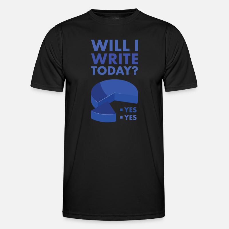 Writer Will I Write Today - Men's Functional T-Shirt - black
