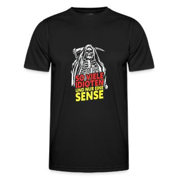 So Viele Idioten Und Nur Eine Sense - Männer Funktions-T-Shirt - Schwarz - Vorne - AI Model Male 178 dark (178cm)