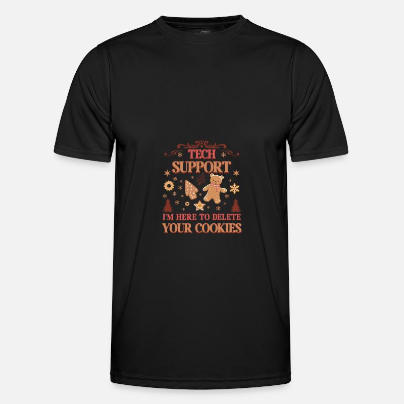 Tech Support I'm Here to Delete Your Cookies Xmas - Men's Functional T-Shirt - black