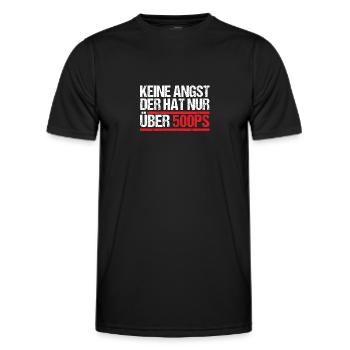 Keine Angst der hat nur über 500 PS - Männer Funktions-T-Shirt - Schwarz - Vorne - AI Model Male 178 dark (178cm)