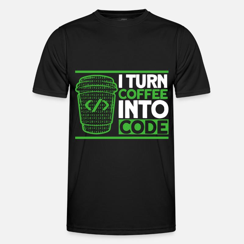 I Turn Coffee Into Code Software Developer Men's Functional T-Shirt