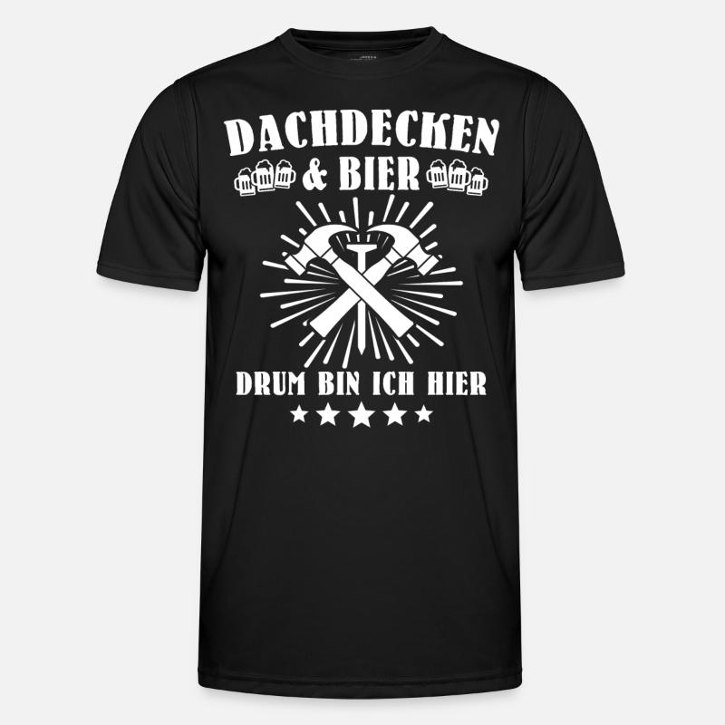 Dachdecker Biertrinker Dachdecken Bier - Männer Funktions-T-Shirt - Schwarz