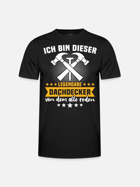 Dachdecker Dachspengler Legende Dachklempner - Männer Funktions-T-Shirt - Schwarz