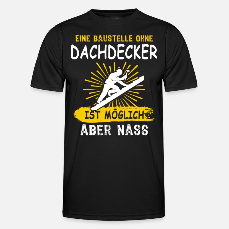 Dachdecker Dachspengler Dachklempner Männer Funktions-T-Shirt