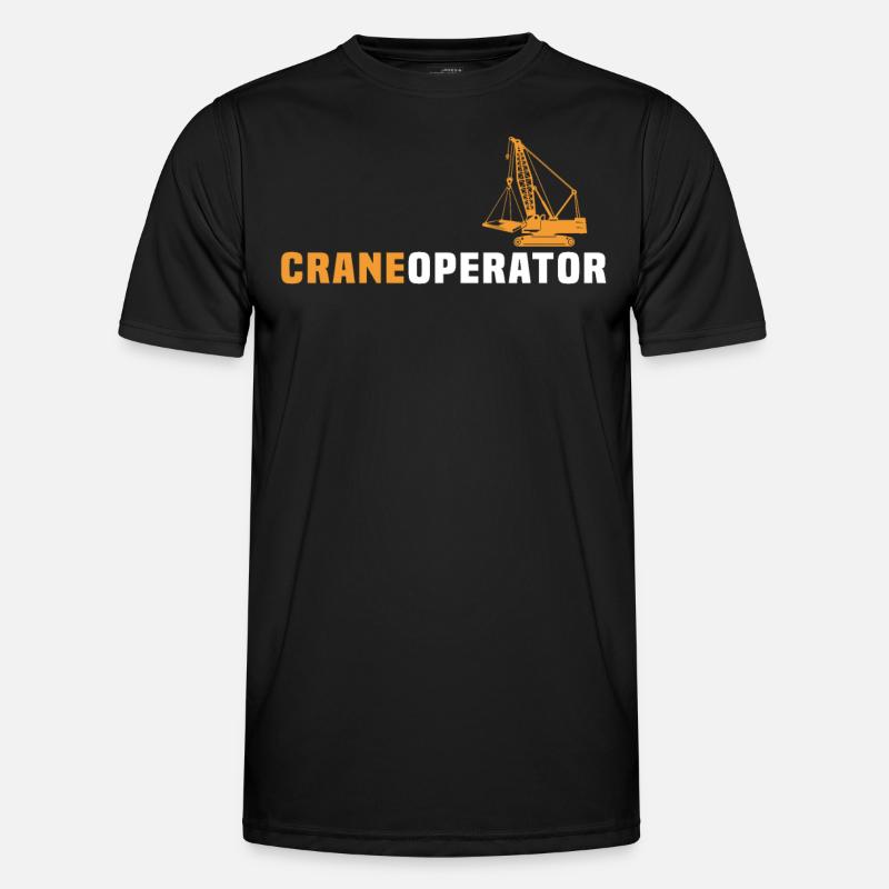 Crane Operator Crane Crane Driver Crawler Crane Men's Functional T-Shirt