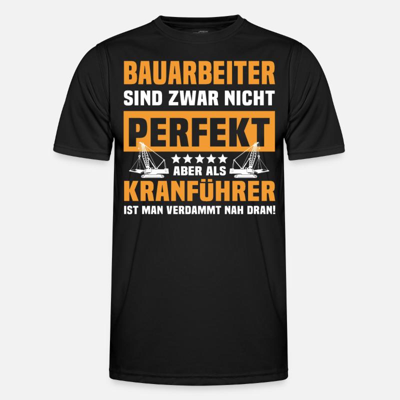 Kranführer Bauarbeiter Kran Kranfahrer - Männer Funktions-T-Shirt - Schwarz
