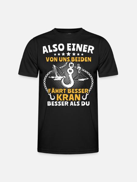 Kranführer Kran Kranfahrer - Männer Funktions-T-Shirt - Schwarz