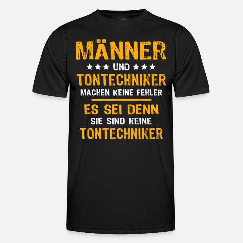 Tontechniker Sprüche - Männer Funktions-T-Shirt - Schwarz