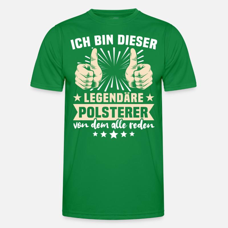 Polsterer Sprüche Männer Funktions-T-Shirt