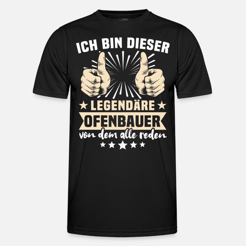 Ofenbauer Sprüche - Männer Funktions-T-Shirt - Schwarz