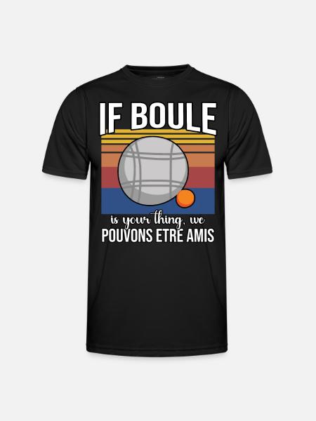 Funny Boule Saying - Men's Functional T-Shirt - black