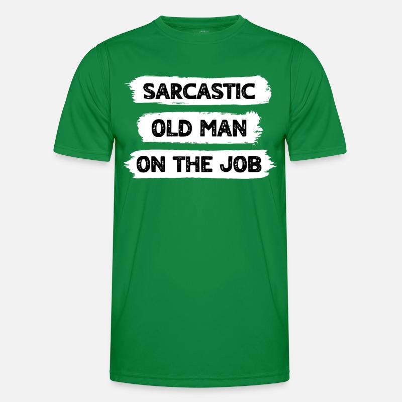 Sarcasm Old Man Men's Functional T-Shirt