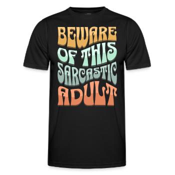 Sarkastischer Erwachsener Sarkasmus - Männer Funktions-T-Shirt - Schwarz - Vorne - AI Model Male 178 dark (178cm)