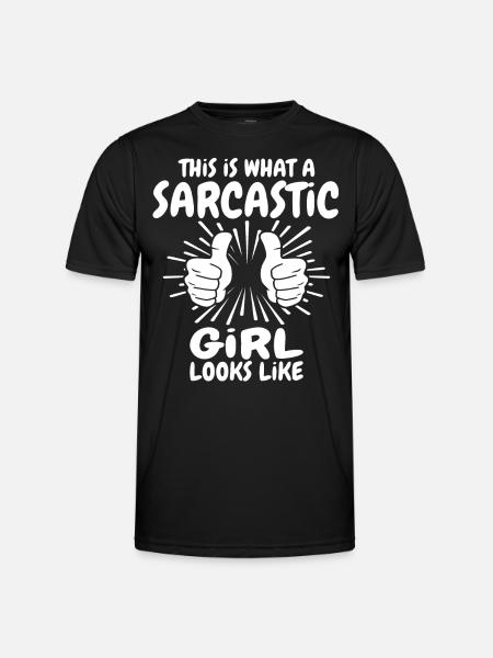 Sarkastisches Mädchen - Männer Funktions-T-Shirt - Schwarz