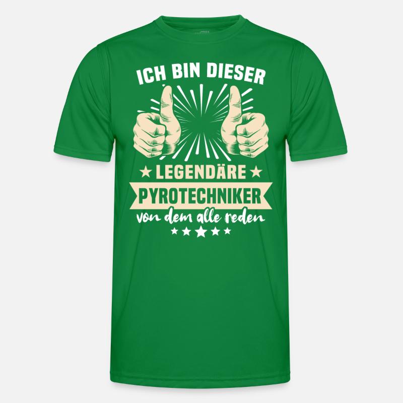 Pyrotechniker Sprüche Männer Funktions-T-Shirt