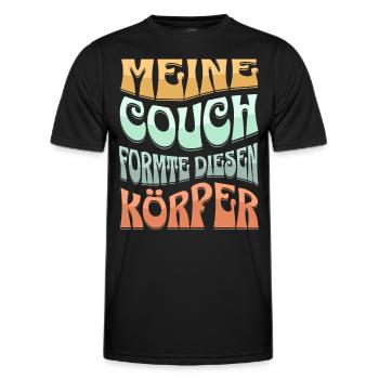 Meine Couch Formte Diesen Körper - Männer Funktions-T-Shirt - Schwarz - Vorne - AI Model Male 178 dark (178cm)