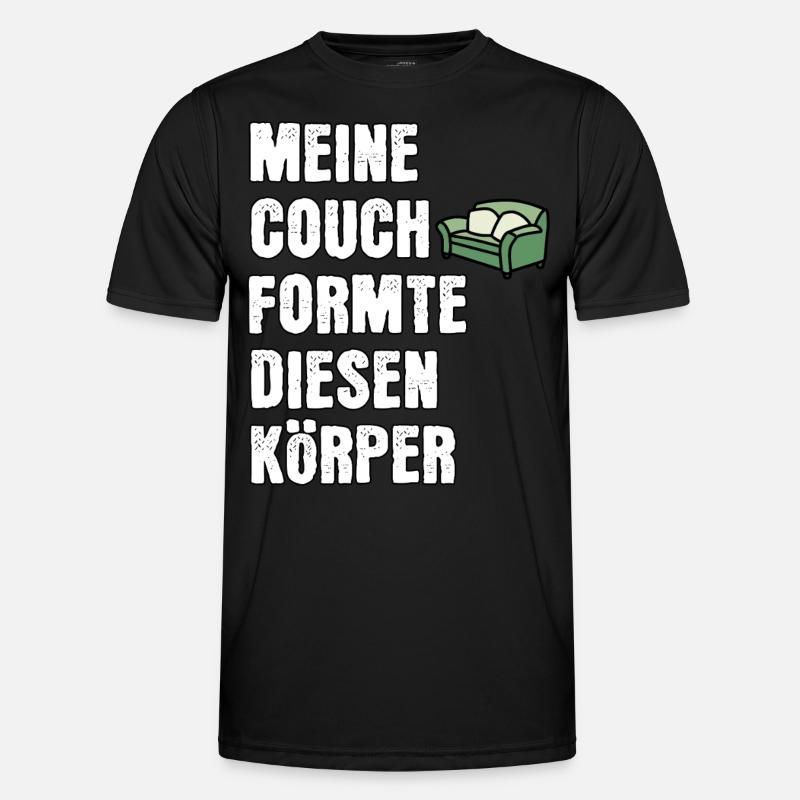 Spüche Couch Körper Männer Funktions-T-Shirt