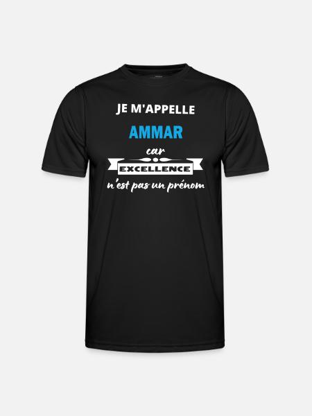 Je m'appelle excellence Ammar - T-shirt sport Homme - noir