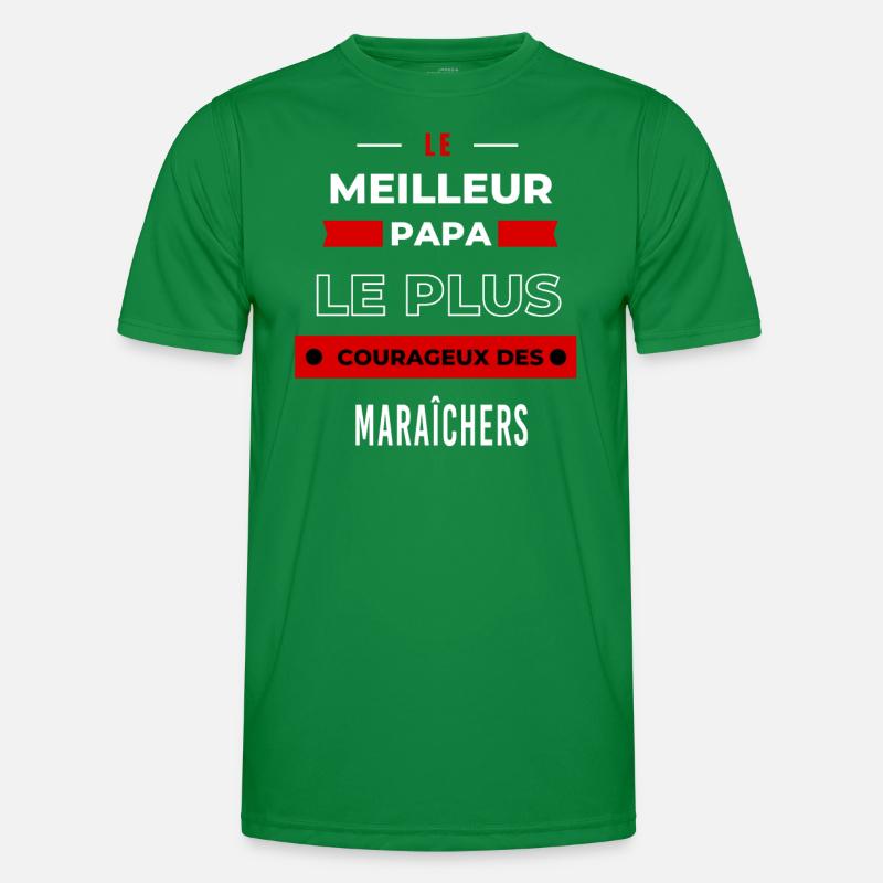 Le meilleur papa, le plus courageux des Maraîchers T-shirt sport Homme