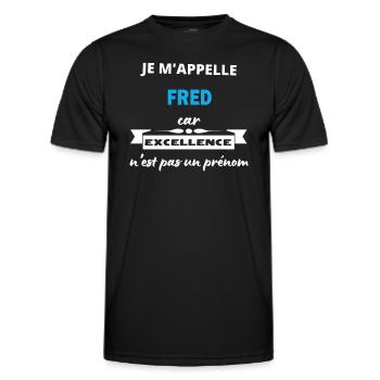 Je m'appelle excellence Fred - T-shirt sport Homme - noir - Devant - AI Model Male 178 dark (178cm)