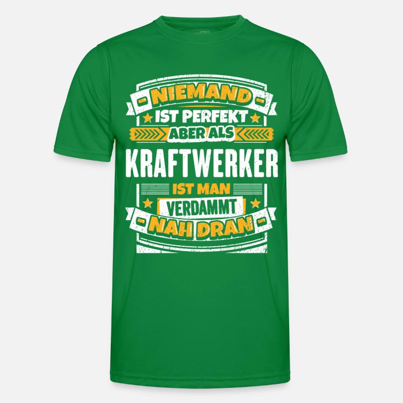 Lustiger Spruch Kraftwerker Männer Funktions-T-Shirt
