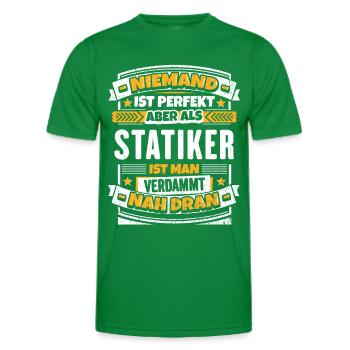 Lustiger Statiker Spruch - Männer Funktions-T-Shirt - Kelly Green - Vorne - AI Model Male 178 dark (178cm)