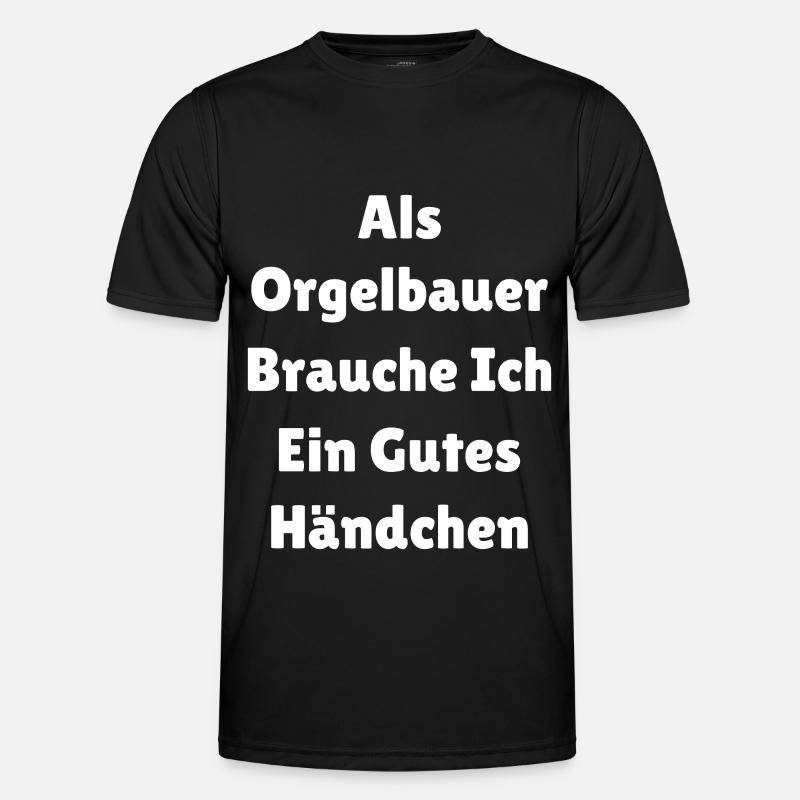 Orgelbauer Beruf - Männer Funktions-T-Shirt - Schwarz