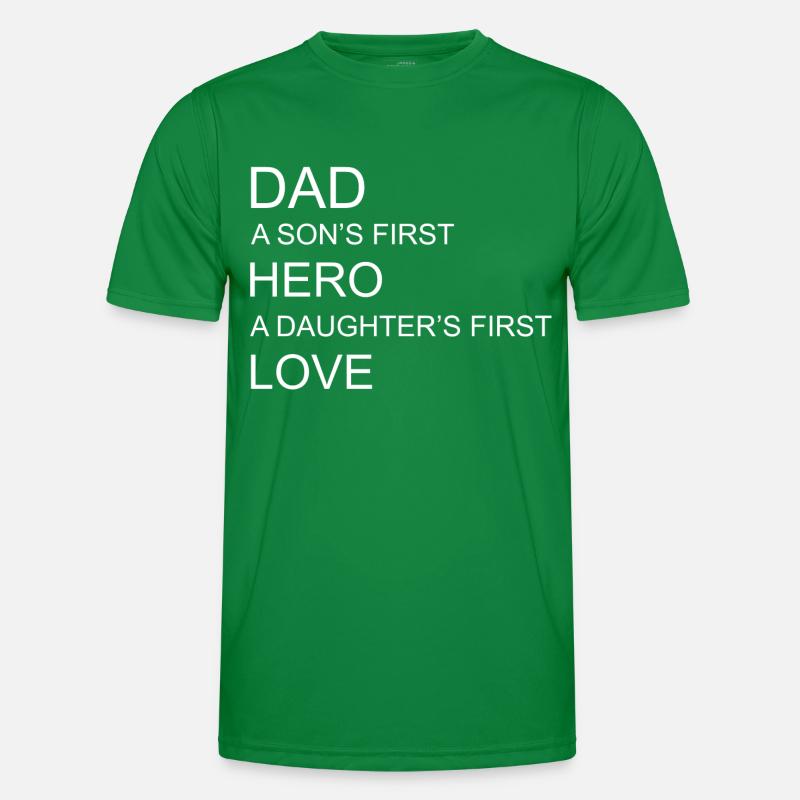 Dad a Sons first hero a daughters first love Männer Funktions-T-Shirt