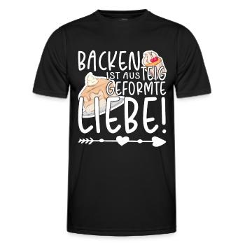Backen ist aus Teig geformte Liebe, Bäcker - Männer Funktions-T-Shirt - Schwarz - Vorne - AI Model Male 178 dark (178cm)