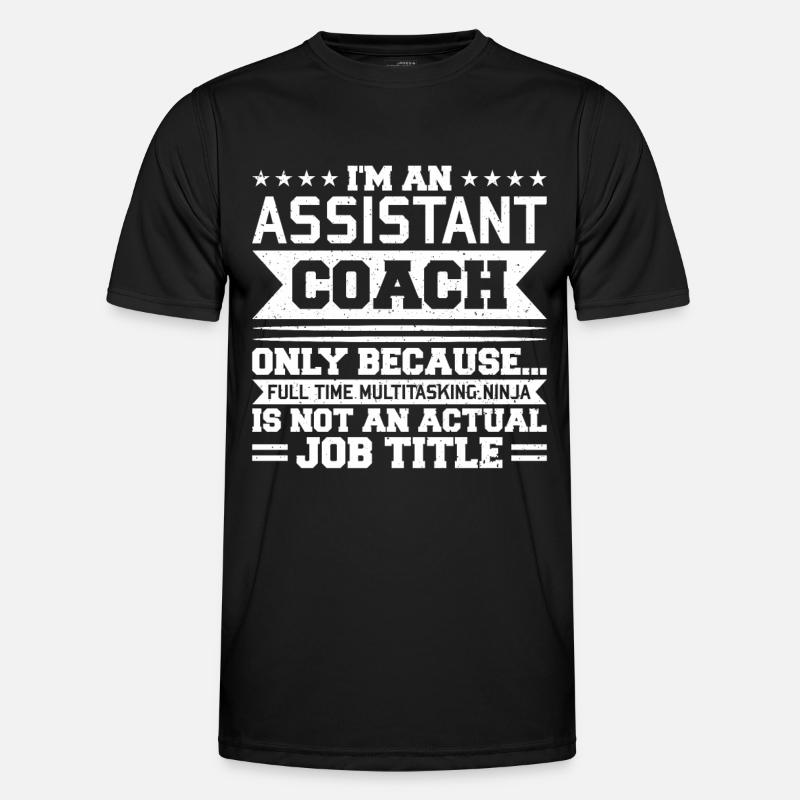 Assistant Coach Assistant Coach Trainer - Men's Functional T-Shirt - black