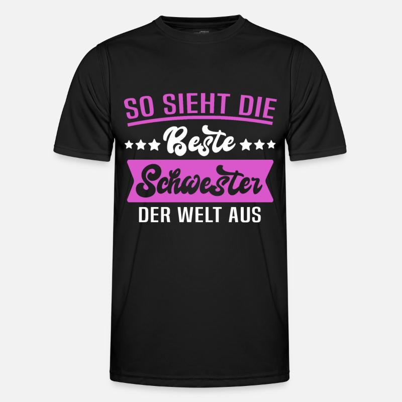 Beste Schwester Sprüche - Männer Funktions-T-Shirt - Schwarz