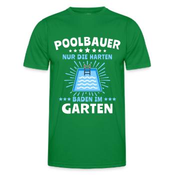 Pool Sprüche Poolbauer Poolbecken Gartenpool - Männer Funktions-T-Shirt - Kelly Green - Vorne - AI Model Male 178 dark (178cm)