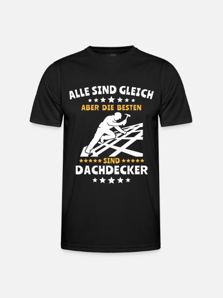 Dachdecker Dachspengler Dachdecken Dachklempner - Männer Funktions-T-Shirt - Schwarz