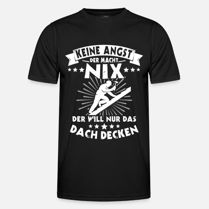 Dachdecker Dachdecken Dach Decken - Männer Funktions-T-Shirt - Schwarz