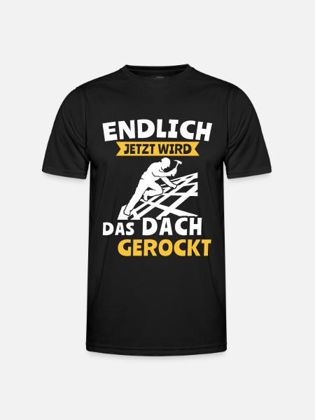Dachdecker Dachspengler Dachdecken Dachklempner - Männer Funktions-T-Shirt - Schwarz
