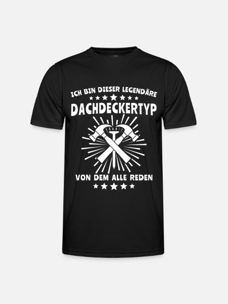 Dachdecker Dachdecken - Männer Funktions-T-Shirt - Schwarz