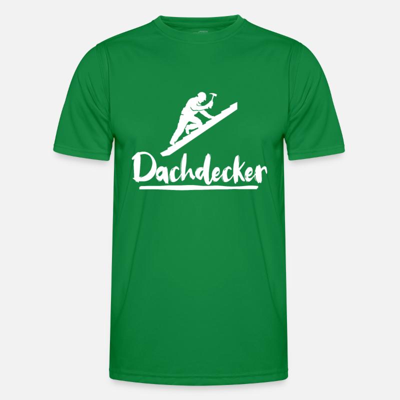 Dachdecker Sprüche Dachdecken Männer Funktions-T-Shirt