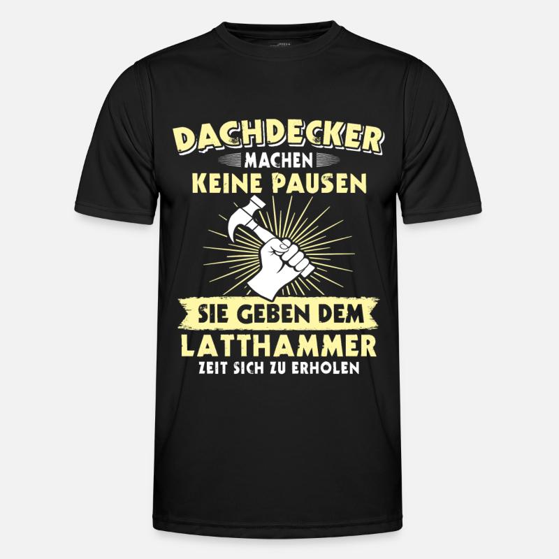 Dachdecker Dächer Decken Dachdecken - Männer Funktions-T-Shirt - Schwarz