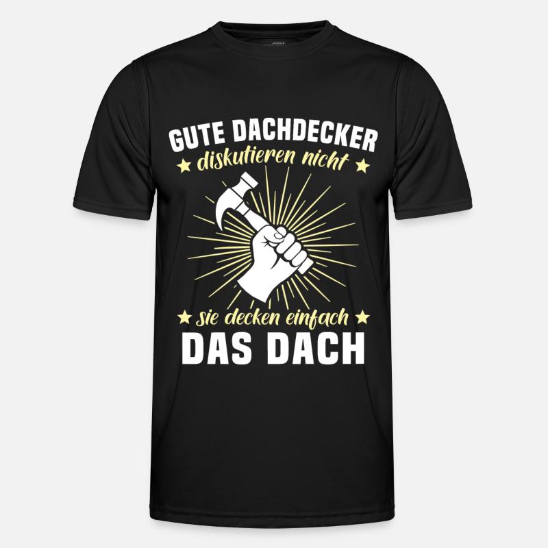 Dachdecker Dächer Decken Dachdecken - Männer Funktions-T-Shirt - Schwarz