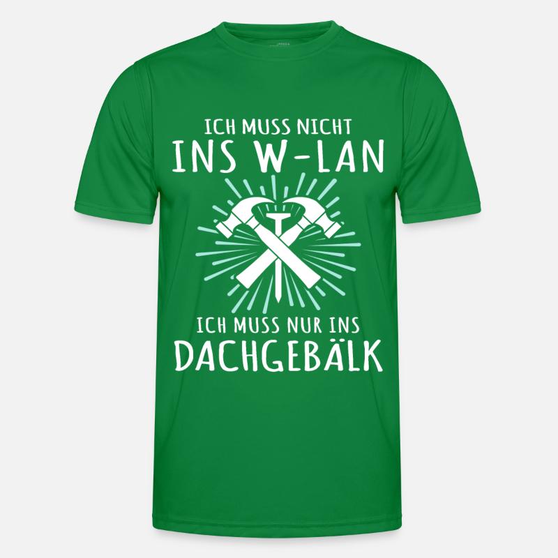Dachdecker Sprüche Dachdecken Männer Funktions-T-Shirt